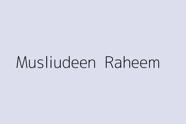 Musliudeen  Raheem 